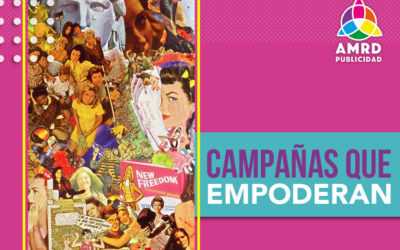 Campañas que empoderan