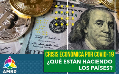 COVID-19 ¿Qué están haciendo los países ante la crisis económica?